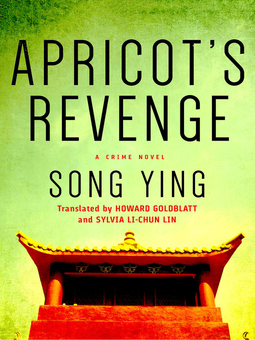 Title details for Apricot's Revenge by Song Ying - Wait list